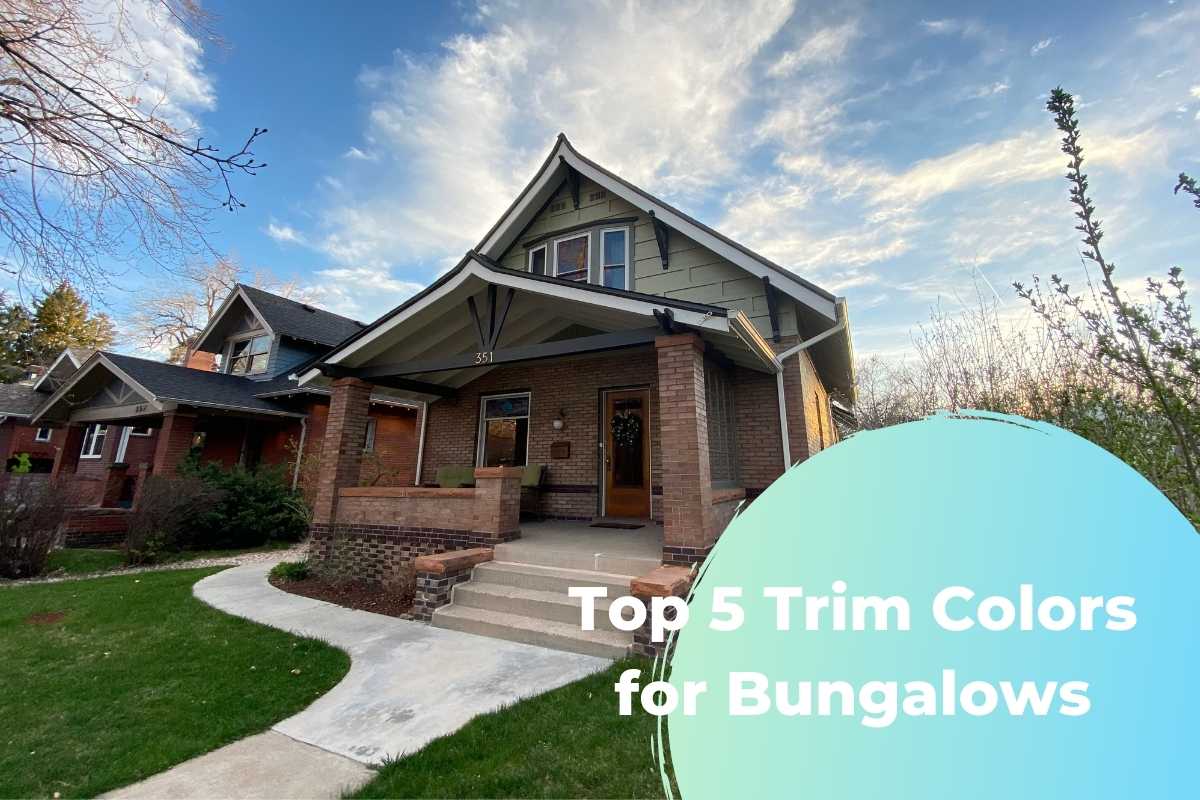 Best Trim Colors for Denver Bungalows Kind Home Painting Co.